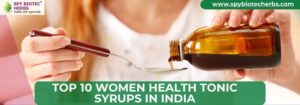 Top 10 Women Health Tonic Syrups in India
